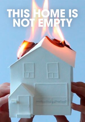 This Home Is Not Empty's poster