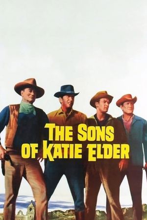 The Sons of Katie Elder's poster