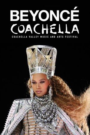 Beyoncé: Live at Coachella's poster