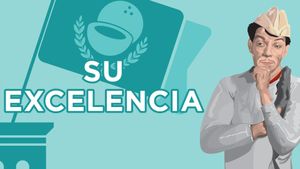 Su excelencia's poster