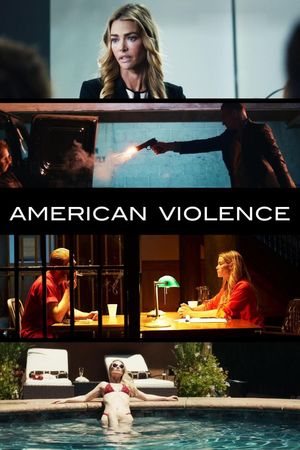 American Violence's poster