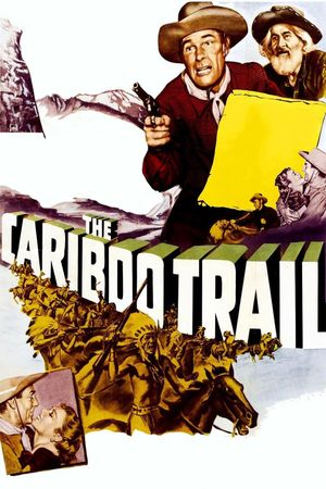 The Cariboo Trail's poster