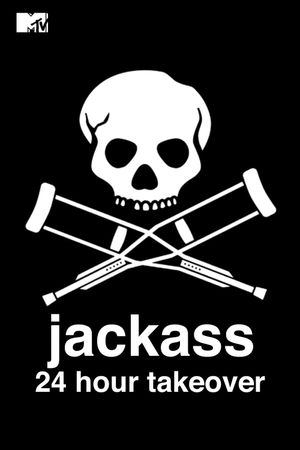 Jackass: 24 Hour Takeover's poster