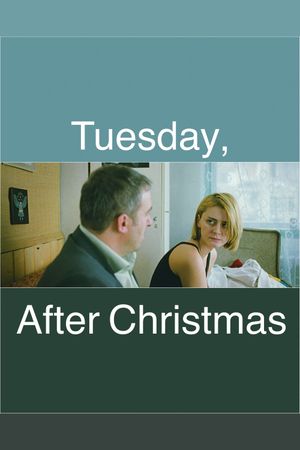 Tuesday, After Christmas's poster