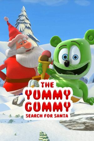 The Yummy Gummy Search for Santa's poster