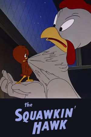 The Squawkin' Hawk's poster image