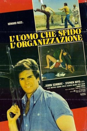 L'uomo che sfidò l'organizzazione's poster