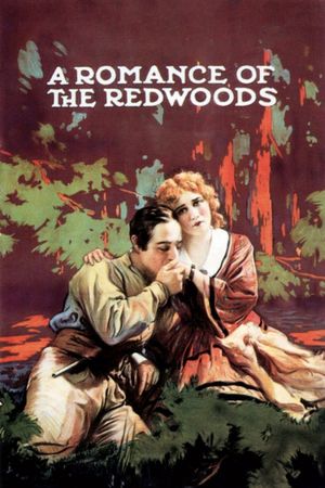 A Romance of the Redwoods's poster