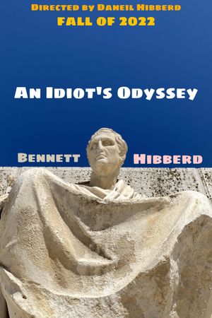 An Idiot's Odyssey's poster
