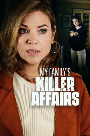 My Family's Killer Affairs's poster