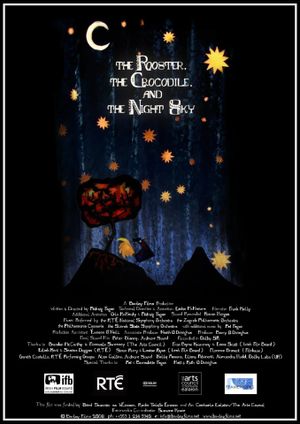 The Rooster, the Crocodile and the Night Sky's poster