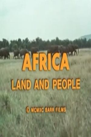 Africa: Land and People's poster image