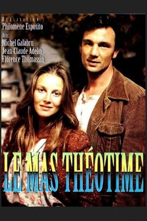 Le mas Théotime's poster