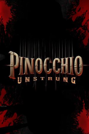 Pinocchio: Unstrung's poster