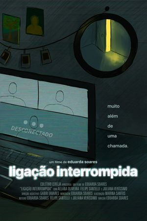 Ligação Interrompida's poster