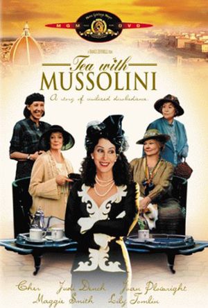 Tea with Mussolini's poster