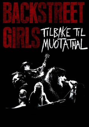 Backstreet Girls: Tilbake til Muotathal's poster