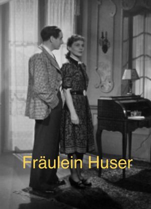 Fräulein Huser's poster