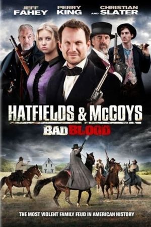 Hatfields and McCoys: Bad Blood's poster