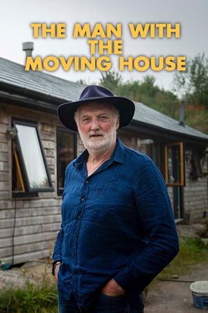 The Man with the Moving House's poster
