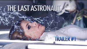 The Last Astronaut's poster