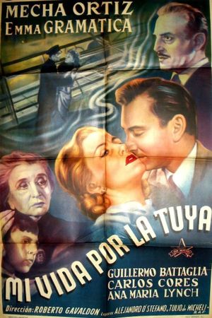 Mi vida por la tuya's poster