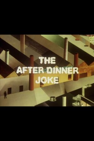 The After Dinner Joke's poster