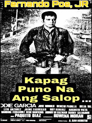 Kapag Puno Na Ang Salop...'s poster