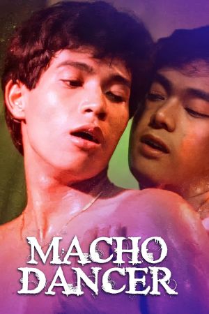 Macho Dancer's poster