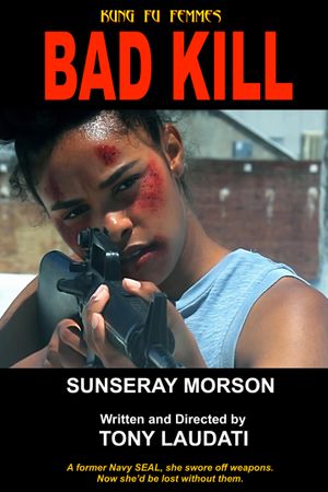 Bad Kill's poster