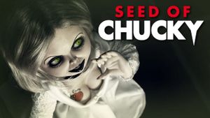 Seed of Chucky's poster