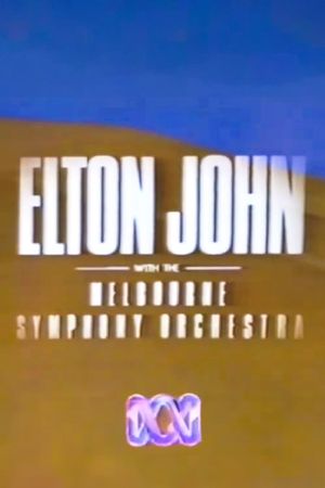 Elton John with the Melbourne Symphony Orchestra's poster