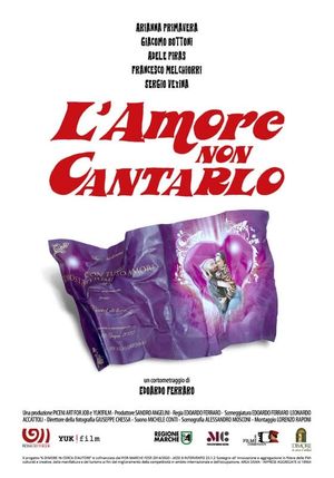 L’amore non cantarlo's poster