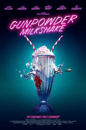 Gunpowder Milkshake's poster