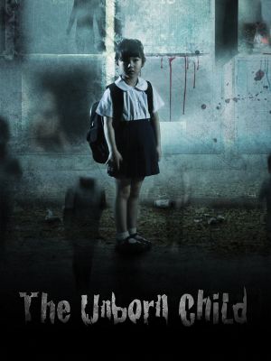 The Unborn Child's poster