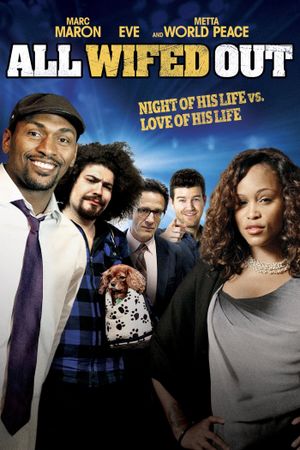 All Wifed Out's poster