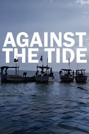 Against the Tide's poster