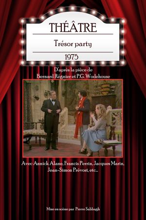 Trésor party's poster