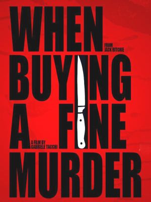 When buying a Fine Murder's poster