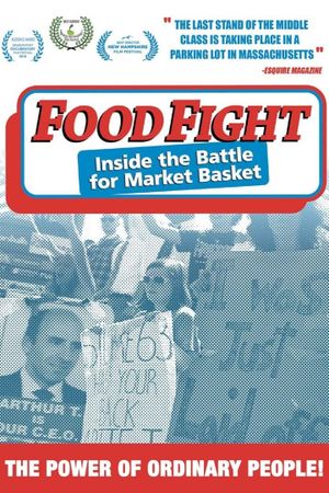 Food Fight: Inside the Battle for Market Basket's poster