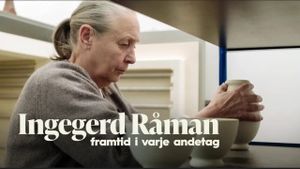 Ingegerd Råman – framtid i varje andetag's poster