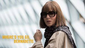 Where'd You Go, Bernadette's poster