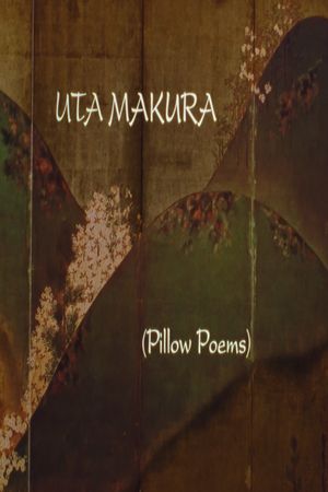 UTA MAKURA (PILLOW POEMS)'s poster image