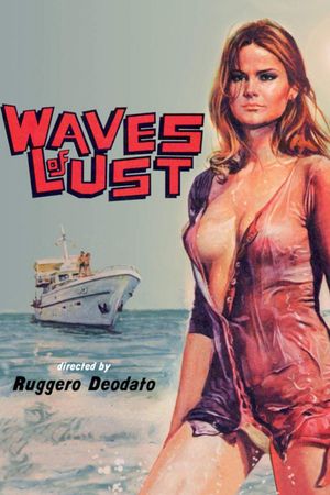 Waves of Lust's poster