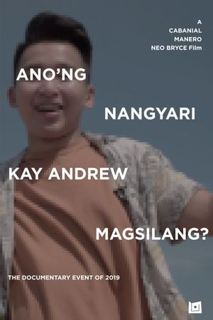 What Happened to Andrew Magsilang?'s poster