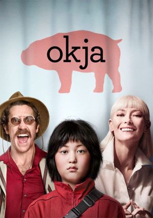Okja's poster