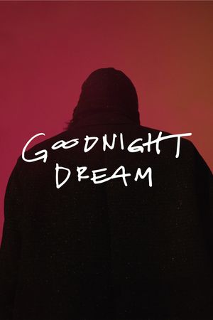 Goodnight Dream's poster