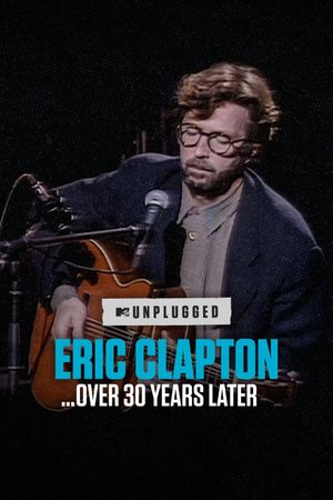 Eric Clapton - Unplugged's poster