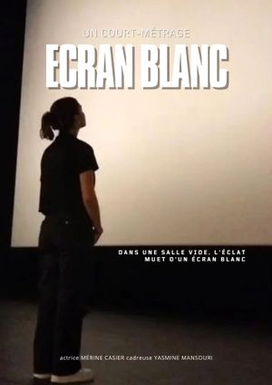 Écran Blanc's poster