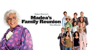 Madea's Family Reunion's poster